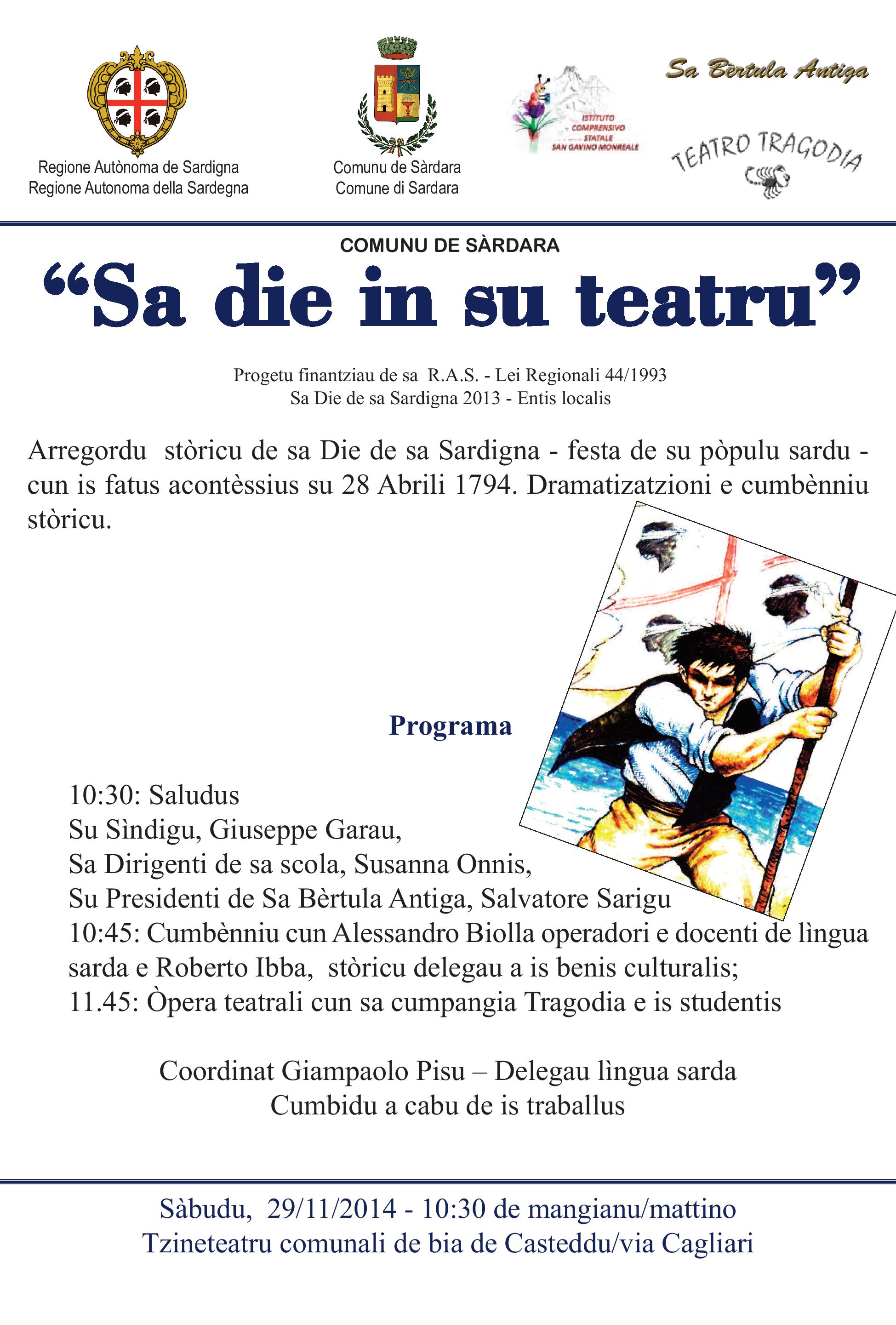 Visualizza la notizia: Sardara - "Sa Die in su teatru" in lìngua sarda